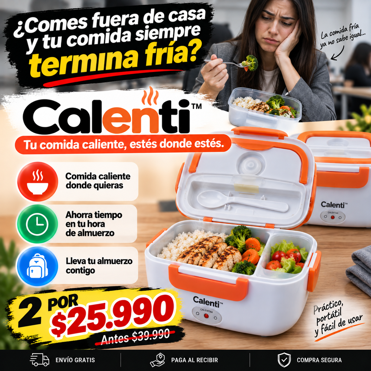 Calenti™- Tu comida caliente, estés donde estés.